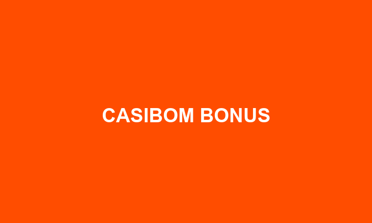 Casibom kampanya ve bonus bilgilendirmesi